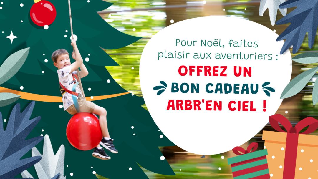 Offrez un bon cadeau Arbr'en Ciel pour Noël !