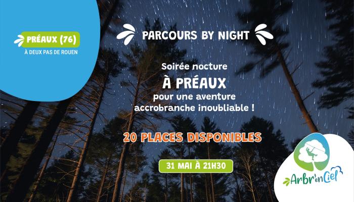 '.SOIREE ACCROBRANCHE NOCTURNE.'